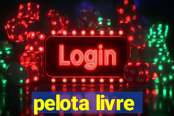 pelota livre