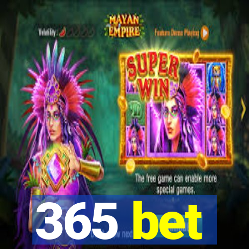 365 bet