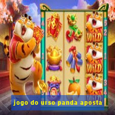 jogo do urso panda aposta