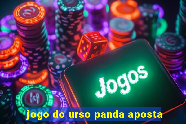 jogo do urso panda aposta