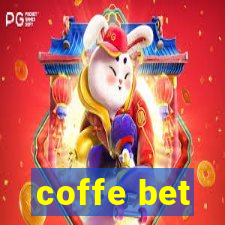 coffe bet