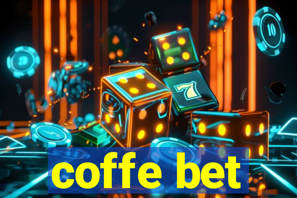 coffe bet