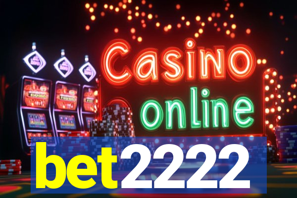 bet2222