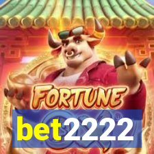 bet2222