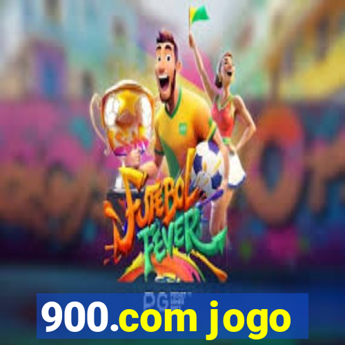 900.com jogo