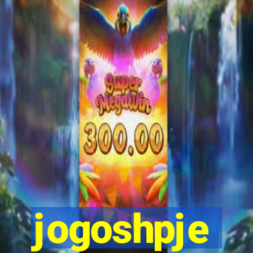 jogoshpje