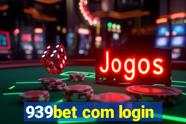 939bet com login