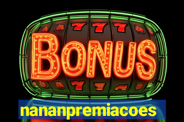 nananpremiacoes