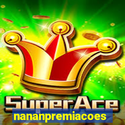 nananpremiacoes