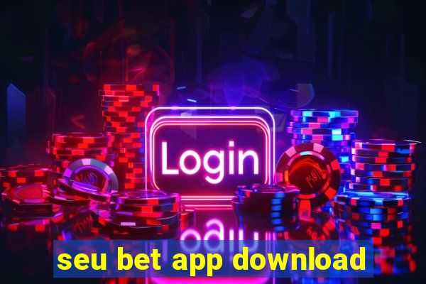 seu bet app download