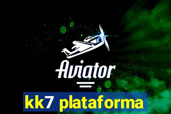 kk7 plataforma