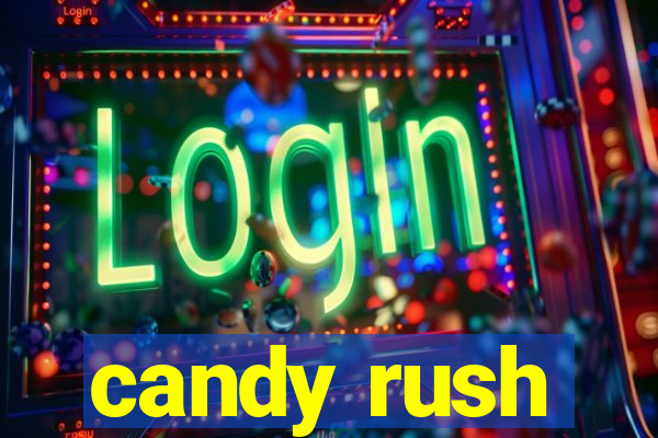 candy rush