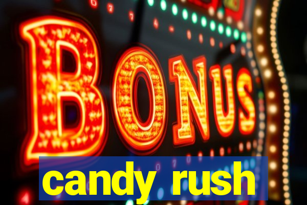 candy rush