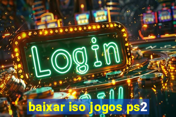 baixar iso jogos ps2