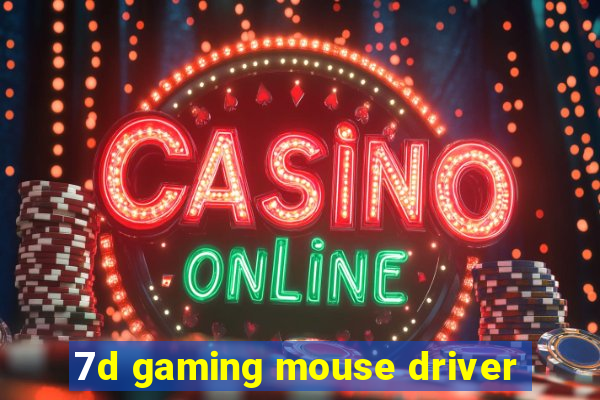 7d gaming mouse driver