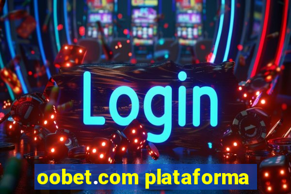 oobet.com plataforma