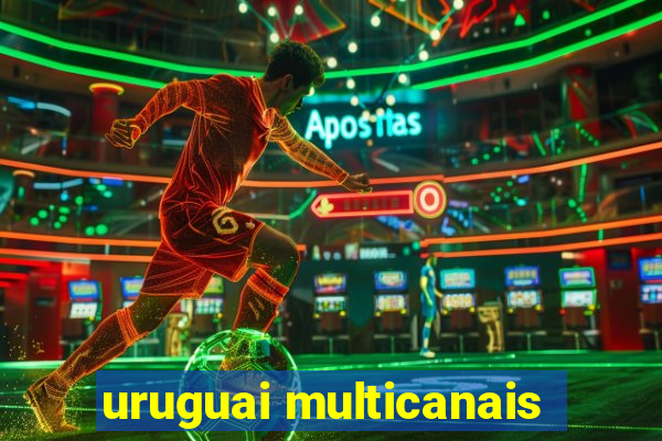 uruguai multicanais