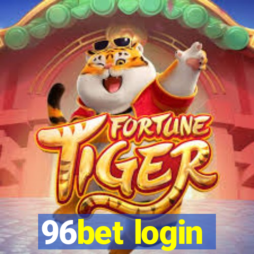 96bet login