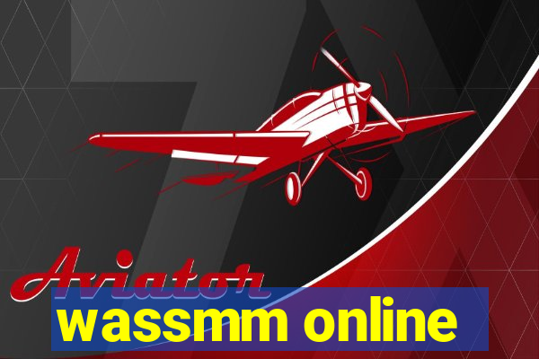 wassmm online