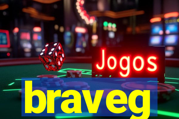 braveg