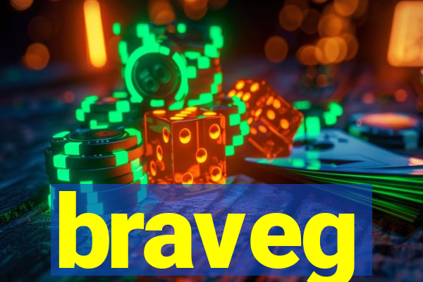 braveg