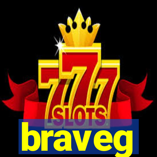 braveg