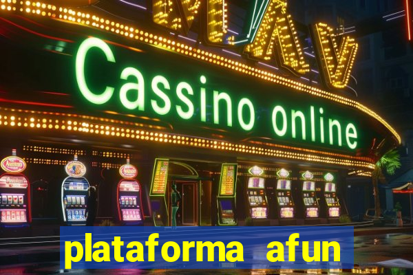 plataforma afun paga mesmo