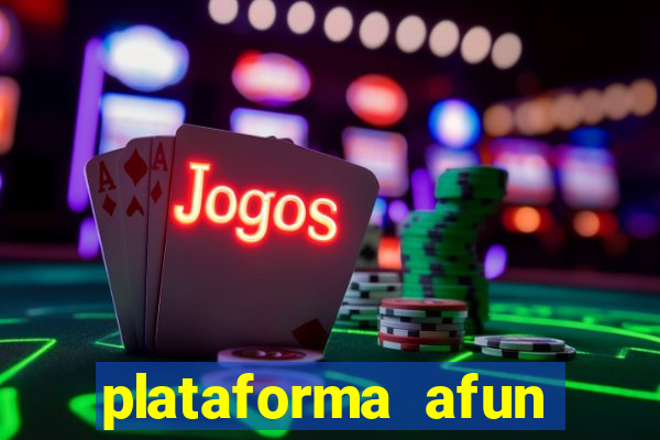 plataforma afun paga mesmo