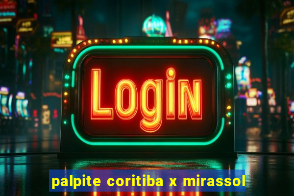 palpite coritiba x mirassol