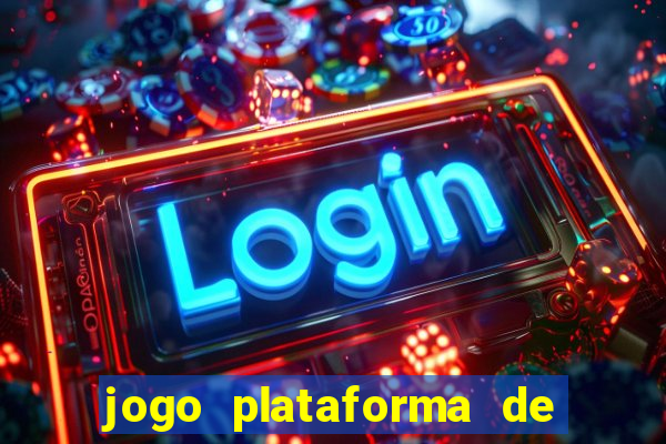 jogo plataforma de 3 reais