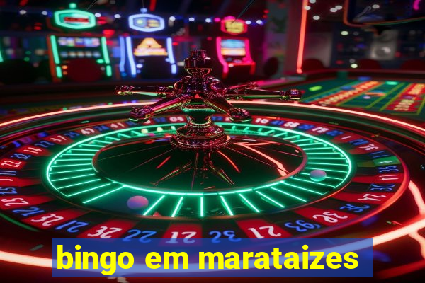 bingo em marataizes