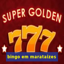 bingo em marataizes