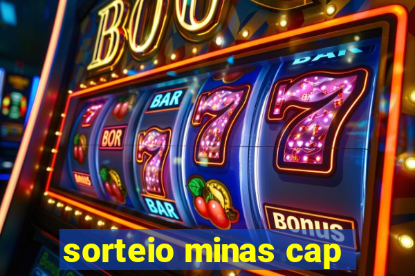 sorteio minas cap