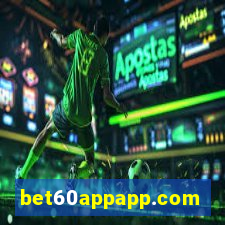 bet60appapp.com