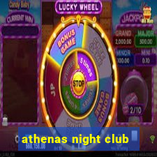 athenas night club