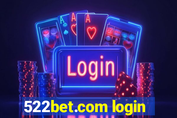 522bet.com login