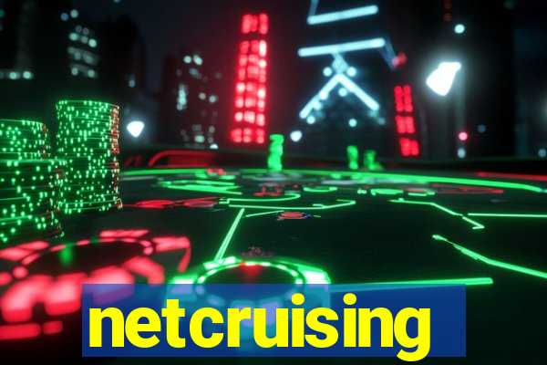 netcruising