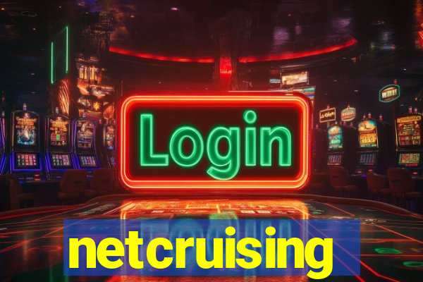 netcruising