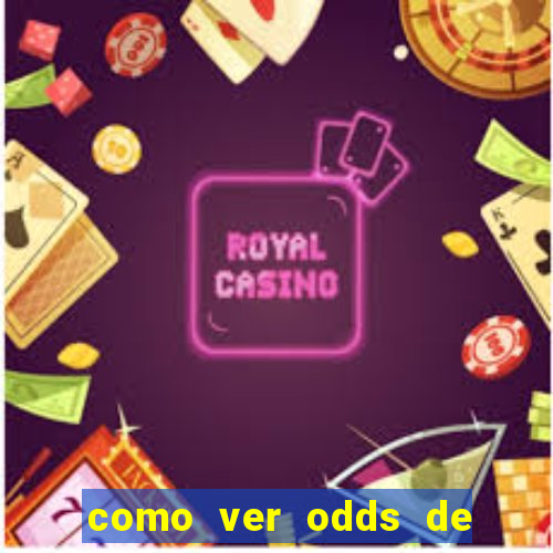 como ver odds de jogos passados