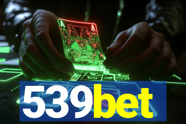 539bet