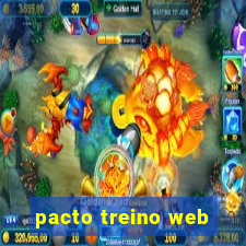 pacto treino web