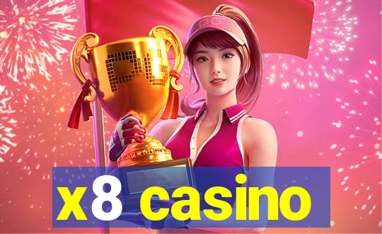 x8 casino