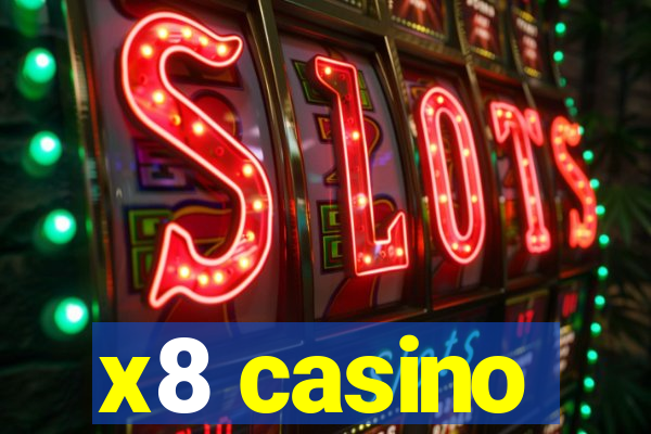 x8 casino