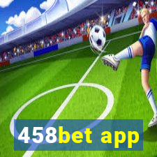 458bet app