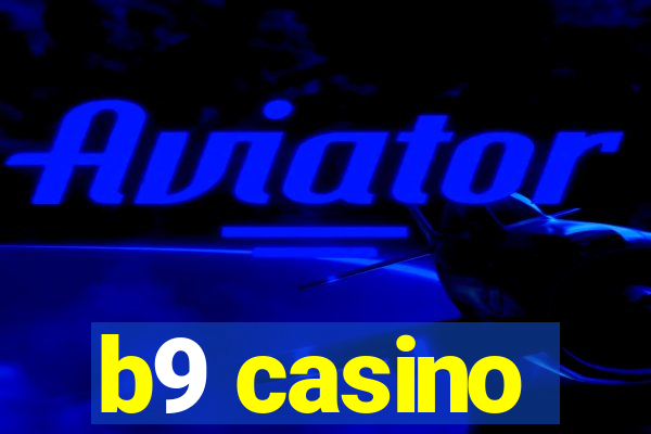 b9 casino