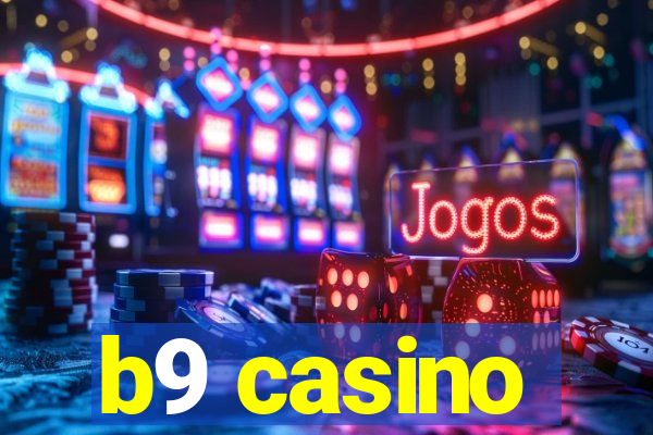 b9 casino