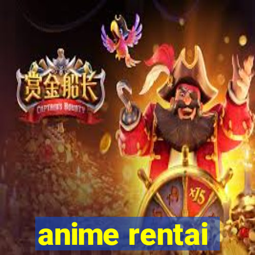 anime rentai