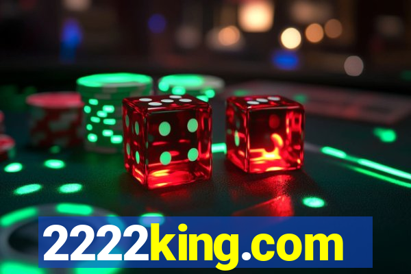 2222king.com