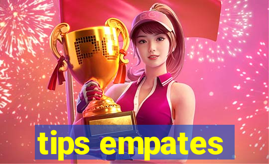 tips empates