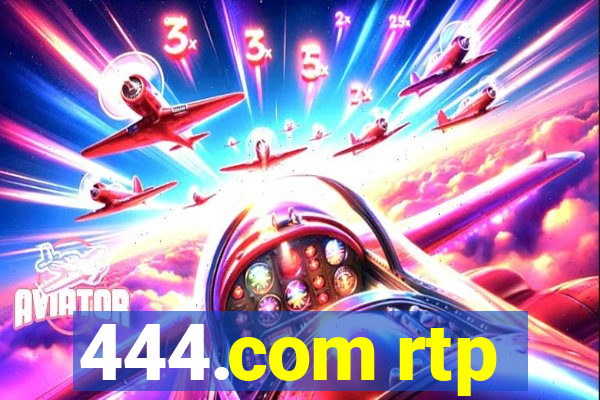 444.com rtp